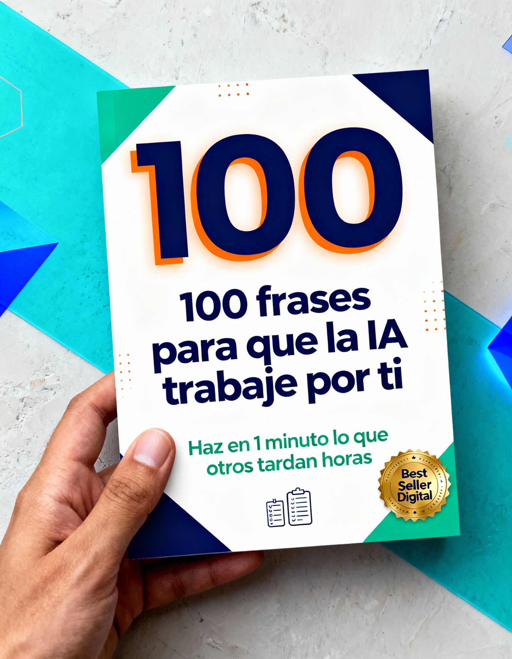 100 Frases para que la IA trabaje por ti.